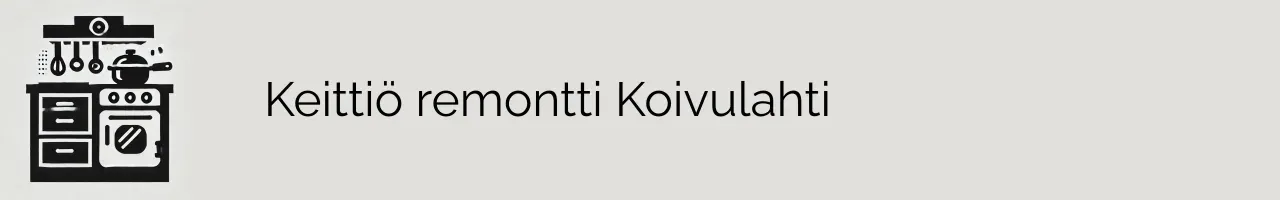 Keittiö remontti Koivulahti